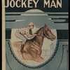 The ragtime jockey man