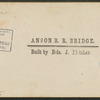 Anson R.R. Bridge, built by Bela J. Fletcher.