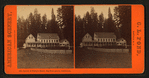 Sperry & Perry's Hotel, Big Tree Grove, California.