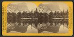 Mirror Lake and reflections, Yo-Semite Valley, Mariposa County.
