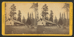 Clark and Moore's Hotel, on the Mariposa Road, 25 miles from Yo-Semitw Valley.