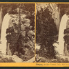 Piwyac, or the Vernal Fall, 300 feet from the cliff, Yosemite Valley, Mariposa County, Cal.