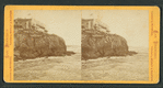 The Cliff House.