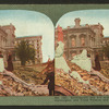 Earthquake and Fire wreck at the magnificent Huntington and Flood Palaces and Fairmount Hotel.