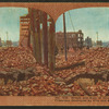 Wreck and ruin of Chinatown district in San Francisco, destroyed by fire and earthquake April 18, '06.