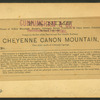 Cheyenne Canyon Mountain. Five miles south of Colorado Springs.
