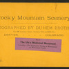The Ute's Medicinal monument. (Locality: The Enchanted Parks, or monuments on Monument Creek.)