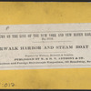 Norwalk Harbor and Steam Boat dock.