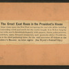 The Great East Room in the President's House.