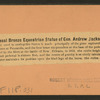 The Colossal Bronze Equestrian Statue of Gen. Andrew Jackson.