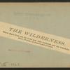 The Wilderness, where Major Dade and 107 of his men were massacred near the Ocklahawa River, Florida, by Osceola and his band.