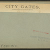 City gates, looking into St. George Street.