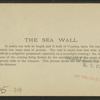 The Sea Wall.