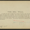 The Sea Wall.