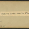 Treasury St., Seven feet wide.