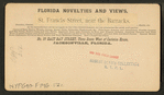 St. Francis St., near the Barracks.
