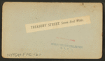 Treasury St., Seven feet wide.