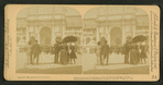 Entrance to the great Manufactures building, World's Fair, Chicago, U.S.A.