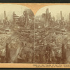 In the tracks of the fire demon - eighty city blocks, $100,000.000 gone up in smoke[general view of the district burned in 1904].
