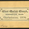 First Parish church, Stoughton, Mass., Christmas, 1876.