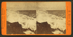 Surf breaking on the beach, Nahant, Mass.