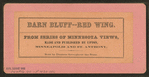 Barn-bluff--Red Wing.