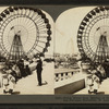 Ferris Wheel from balcony of Illinois Building. Louisiana Purchase Exposition, St. Louis.