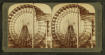 Biggest wheel on earth 240 ft. diam. with heaviest axle ever forged (56 tons), World's Fair, St.Louis, U.S.A.