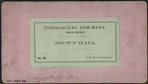 Theological Seminary, Princeton. Brown Hall.