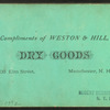 Weston & Hill, Dry Goods [Store.]