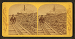 Railroad and summit, Mt. Washington.