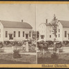 Shaker Church, Mount Lebanon, N.Y.