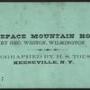 White Face Mountain House, by Geo. Weston, Wilmington.