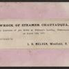Wreck of steamer Chautauqua, after the explosion of her boiler at Whitney's landing at Chatauqua Lake, on August 14th, 1871.