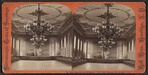 Interior of Congress Hall Ball Room, Saratoga, N.Y.