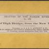 View of High Bridge, from the New York Side.