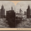 The "World" building and City Hall, New York City, U.S.A.