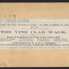 The Vine Clad Walk.