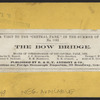 The Bow Bridge.