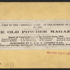 The old powder magazine.