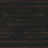 A Visit to White Oak Cotton Mills, [...] (front card).