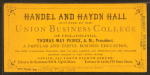 Handel and Haydn Hall, occupied by the Union Business College of Philadelphia.