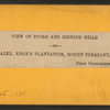 View of store and ginnig mills, on Alex. Knox's plantation, Mount Pleasant, near Charleston, S.C.