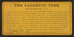 The palmetto tree, Charleston, S.C.