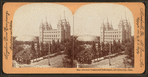 Mormon Temple and Tabernacle, Salt Lake City, Utah.
