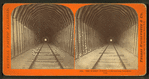 The Summit Tunnel, 1,200 feet long, Livermore Pass.