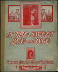 In the sweet bye and bye