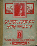 In the sweet bye and bye