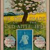 In the shade of the old apple tree