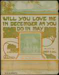Will you love me in December as you do in May?